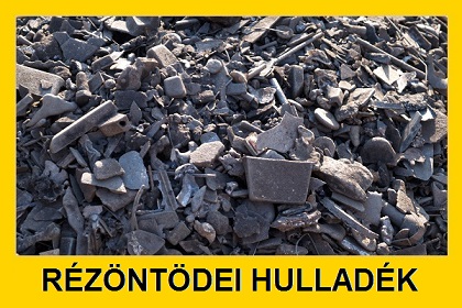 RézÖntödei hulladék