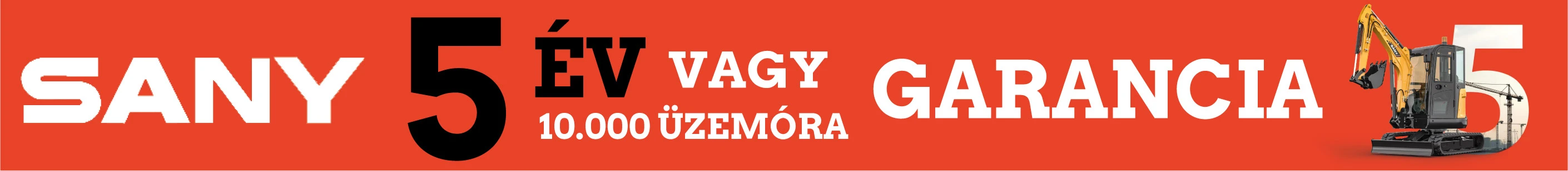 SANY 5 év garancia